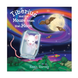 Tiberius and the Mouse from the Moon