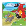Tiberius and the Mischievous Squirrel