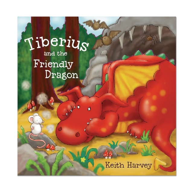 Tiberius and the Friendly Dragon Tiberius and the Friendly Dragon